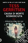 Causa di morte: sconosciuta libro