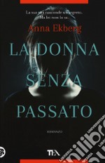 La donna senza passato libro