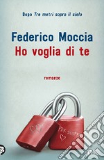 Ho voglia di te libro