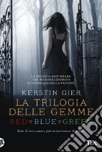 La trilogia delle gemme: Red-Blue-Green libro