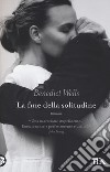 La fine della solitudine libro di Wells Benedict