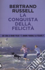 La conquista della felicità libro