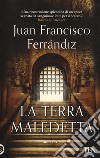 La terra maledetta libro