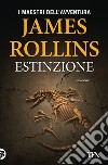 Estinzione libro di Rollins James