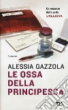 Le ossa della principessa libro