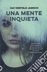 Una mente inquieta libro