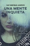 Una mente inquieta libro