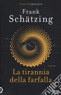 La tirannia della farfalla