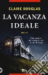 La vacanza ideale libro