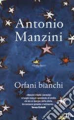 Orfani bianchi libro