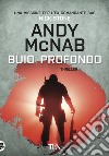 Buio profondo libro di McNab Andy