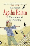 Agatha Raisin. I Camminatori di Dembley libro