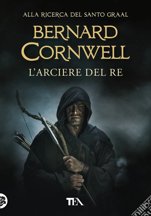 L'arciere del re. Alla ricerca del santo Graal