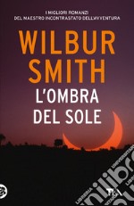 L'ombra del sole libro