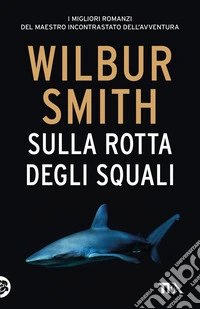 Sulla rotta degli squali
