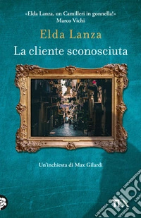 La cliente sconosciuta