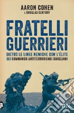 Fratelli guerrieri