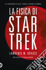 La fisica di Star Trek libro