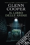 Il libro delle anime libro di Cooper Glenn