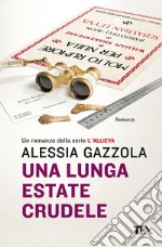 Una lunga estate crudele libro