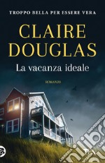 La vacanza ideale libro