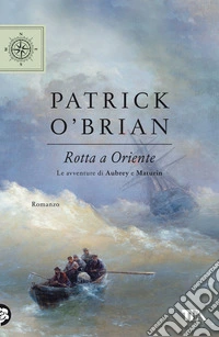 Rotta a Oriente