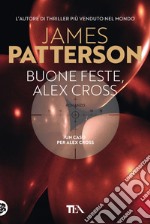 Buone feste, Alex Cross libro