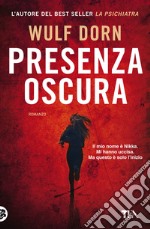 Presenza oscura libro