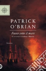 Fuoco sotto il mare libro