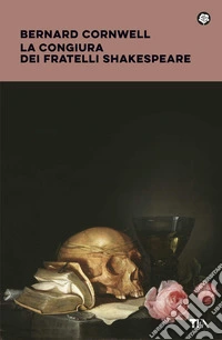 La congiura dei fratelli Shakespeare