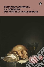 La congiura dei fratelli Shakespeare libro