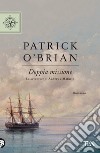 Doppia missione libro di O'Brian Patrick