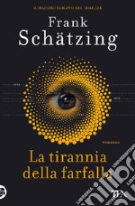 La tirannia della farfalla libro