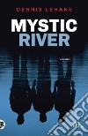 Mystic River libro
