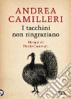 I tacchini non ringraziano libro