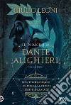 Le indagini di Dante Alighieri. Vol. 1: I delitti del mosaico-I delitti della medusa-I delitti della luce libro