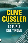 La furia del tifone libro di Cussler Clive Morrison Boyd
