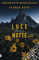 Luce della notte libro