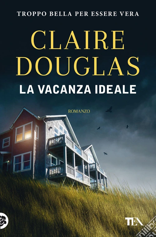 La vacanza ideale
