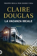 La vacanza ideale libro