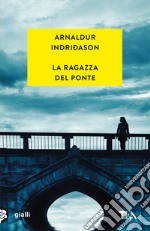 La ragazza del ponte libro