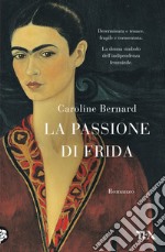 La passione di Frida libro