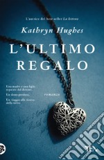 L'ultimo regalo libro