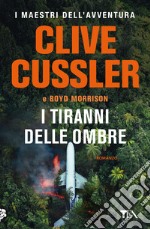 I tiranni delle ombre libro