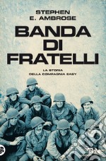 Banda di fratelli libro