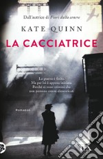 La cacciatrice libro