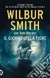 Il giorno della tigre libro