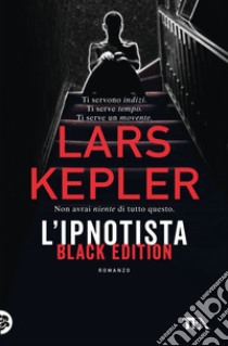 L'ipnotista. Black edition, Lars Kepler