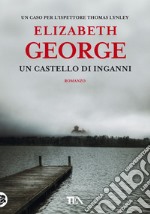 Un castello di inganni libro