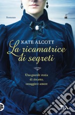 La ricamatrice di segreti libro